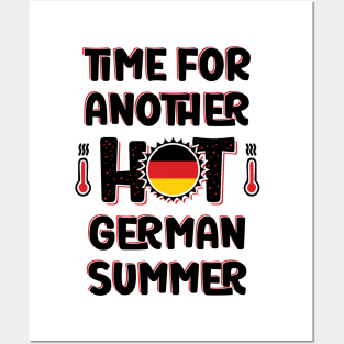 Time For Another Hot German Summer Posters and Art